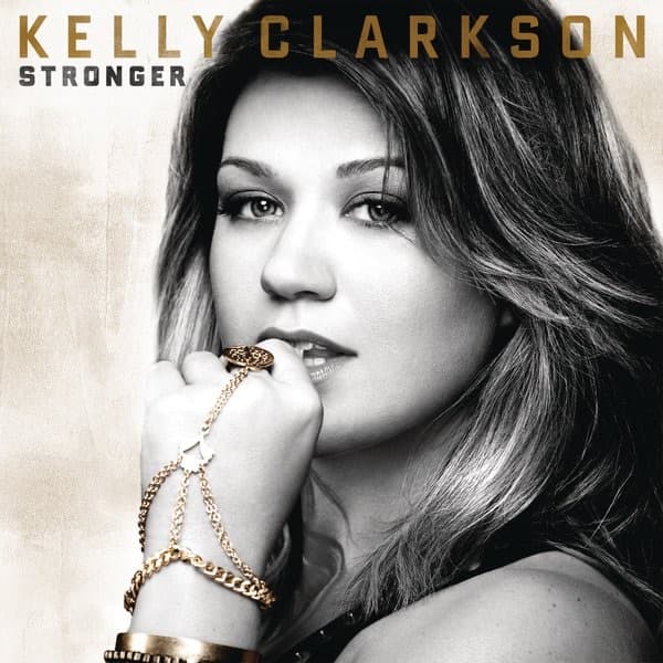 Stronger (What Doesn't Kill You) — Stronger (Deluxe Version) cover
